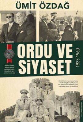 Ordu ve Siyaset: 1923-1960 - 1