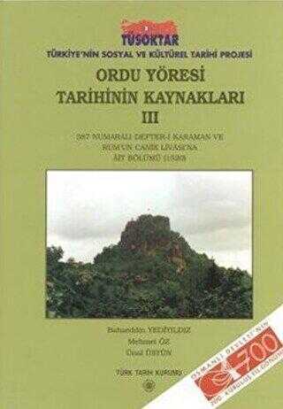 Ordu Yöresi Tarihinin Kaynakları - 3 - Türk Tarih Kurumu Yayınları