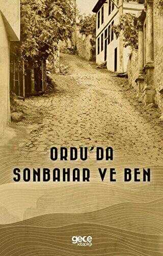 Ordu’da Sonbahar ve Ben - 1