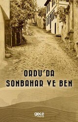 Ordu’da Sonbahar ve Ben - Gece Kitaplığı