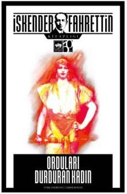 Orduları Durduran Kadın - 1