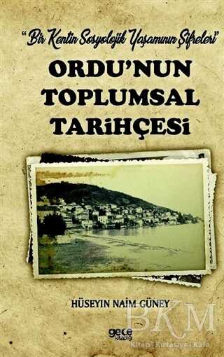 Ordu’nun Toplumsal Tarihçesi - Gece Kitaplığı