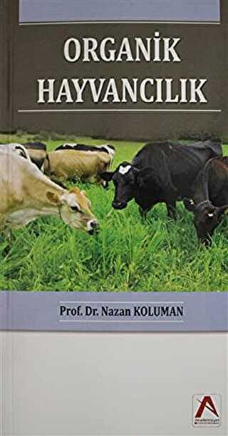 Organik Hayvancılık - Akademisyen Kitabevi