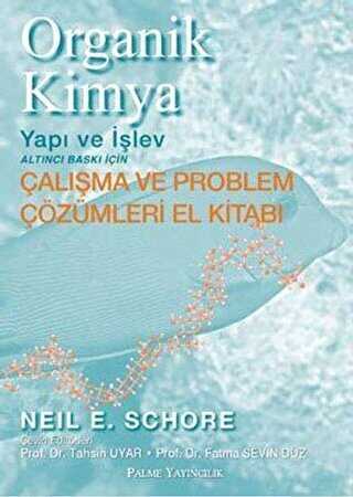 Organik Kimya - Yapı ve İşlev - Palme Yayıncılık
