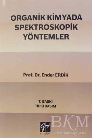 Organik Kimyada Spektroskopik Yöntemler - 1