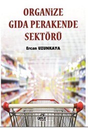 Organize Gıda Perakende Sektörü - Gece Kitaplığı