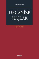 Organize Suçlar - Seçkin Yayıncılık