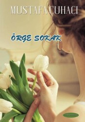 Örge Sokak - E-Kitap Yayıncılık