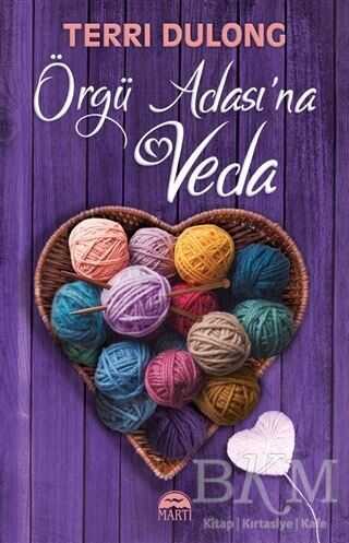 Örgü Adası`na Veda - Martı Yayınları