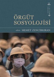 Örgüt Sosyolojisi - Dora Basım Yayın