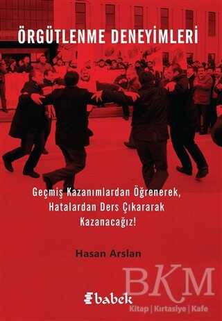 Örgütlenme Deneyimleri - Babek Yayınları