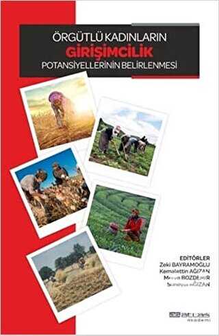 Örgütlü Kadınların Girişimcilik Potansiyellerinin Belirlenmesi - Atlas Akademi