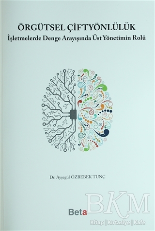 Örgütsel Çiftyönlülük - Beta Yayınevi