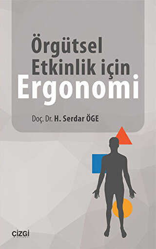 Örgütsel Etkinlik için Ergonomi - Çizgi Kitabevi Yayınları