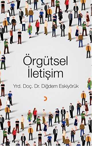 Örgütsel İletişim - Cinius Yayınları