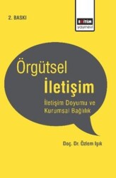 Örgütsel İletişim - Eğitim Yayınevi - Bilimsel Eserler