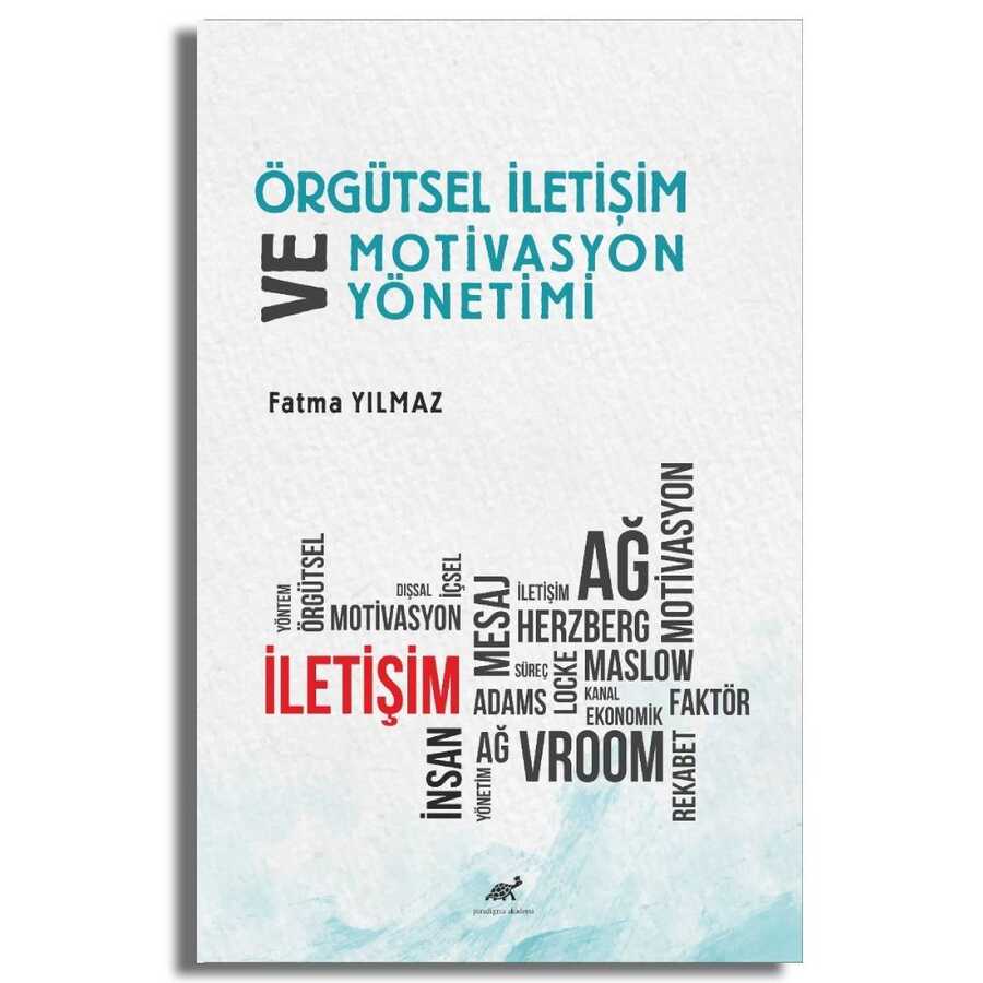 Örgütsel İletişim ve Motivasyon Yönetimi - 2