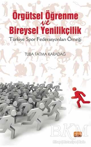 Örgütsel Öğrenme ve Bireysel Yenilikçilik - 1
