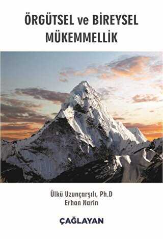 Örgütsel ve Bireysel Mükemmellik - Çağlayan Kitabevi