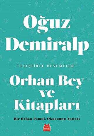 Orhan Bey ve Kitapları - Kırmızı Kedi Yayınevi