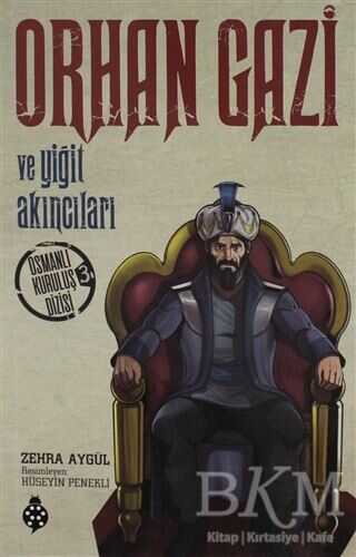 Orhan Gazi ve Yiğit Akıncıları - 1