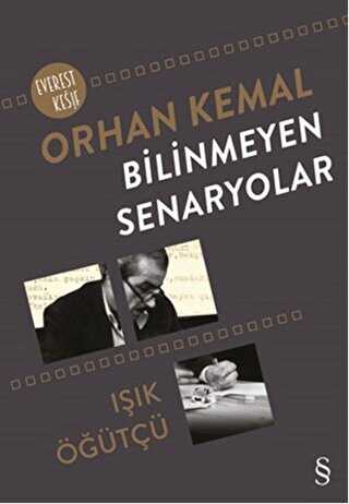 Orhan Kemal Bilinmeyen Senaryolar - EVEREST YAYINLARI