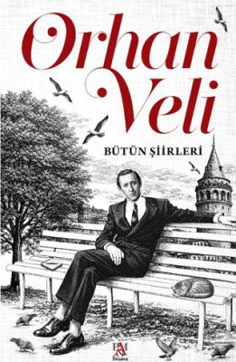 Orhan Veli - Bütün Şiirleri - 1