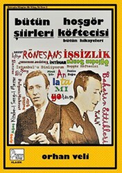 Orhan Veli - Bütün Şiirleri - Hoşgör Köftecisi - Kaptan Kitap