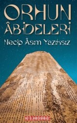 Orhun Abideleri - Bilgeoğuz Yayınları