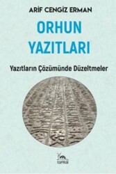 Orhun Yazıtları - Sarmal Kitabevi