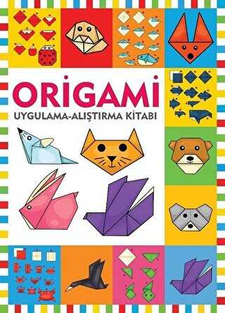 Origami - Uygulama - Alıştırma Kitabı - Halk Kitabevi