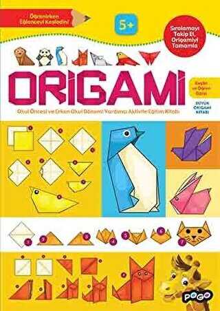Origami 5 Yaş - Pogo Çocuk