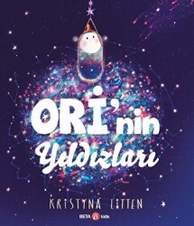 Ori’nin Yıldızları - Beta Kids