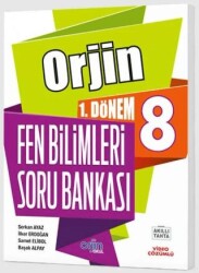 Orjin Yayınları 8. Sınıf Fen Bilimleri 1. Dönem 2. Dönem Orjin Soru Bankası - Orjin Yayınları