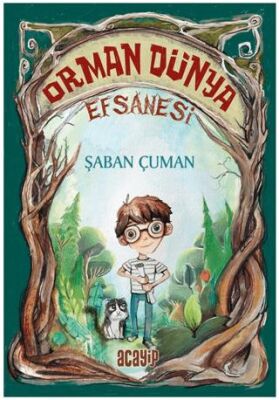 Orman Dünya Efsanesi - 1