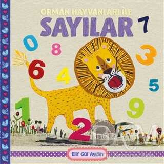 Orman Hayvanları ile Sayılar - Martı Çocuk Yayınları