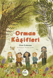 Orman Kaşifleri - Elma Çocuk