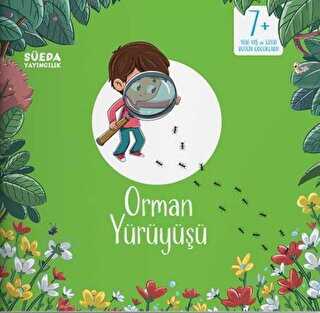 Orman Yürüyüşü - Süeda Basım Yayın