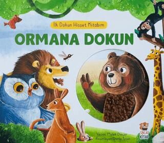 Ormana Dokun - İlk Dokun Hisset Kitabım - 1