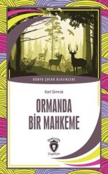 Ormanda Bir Mahkeme - Dorlion Yayınları