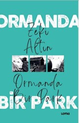 Ormanda Bir Park - Loras Kitap