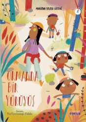 Ormanda Bir Yürüyüş - Nobel Çocuk