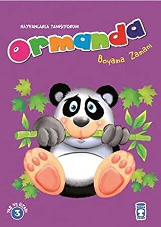 Ormanda Boyama Zamanı - Hayvanlarla Tanışıyorum - Timaş Çocuk