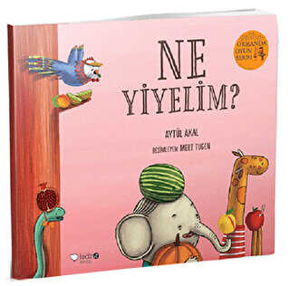 Ne Yiyelim? - Ormanda Oyun Serisi 4 - Redhouse Kidz Yayınları