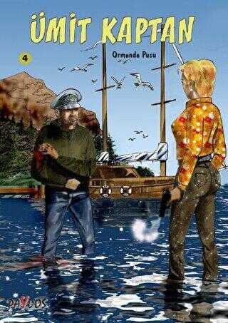 Ormanda Pusu - Ümit Kaptan 4 - Paydos Yayıncılık