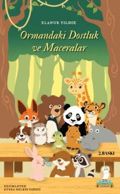Ormandaki Dostluk ve Maceralar - 1