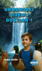 Ormandaki Gizemli Dostlar 1 - Kalem Lügat Yayıncılık