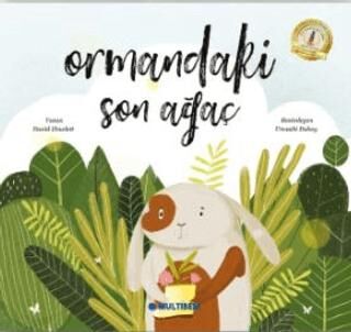 Ormandaki Son Ağaç - 1