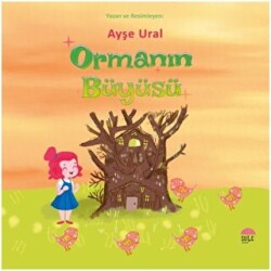Ormanın Büyüsü - Şule Yayınları