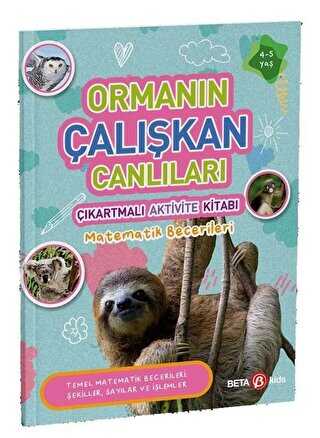 Ormanın Çalışkan Canlıları - Çıkartmalı Aktivite Kitabı - Beta Kids